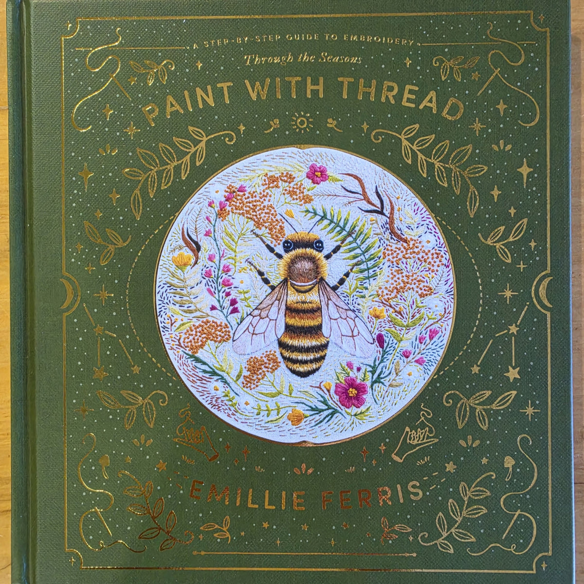 Embroidery Book - Emillie Ferris - Paint With Thread - Through the Seasons